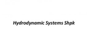 Hydrodynamic Systems