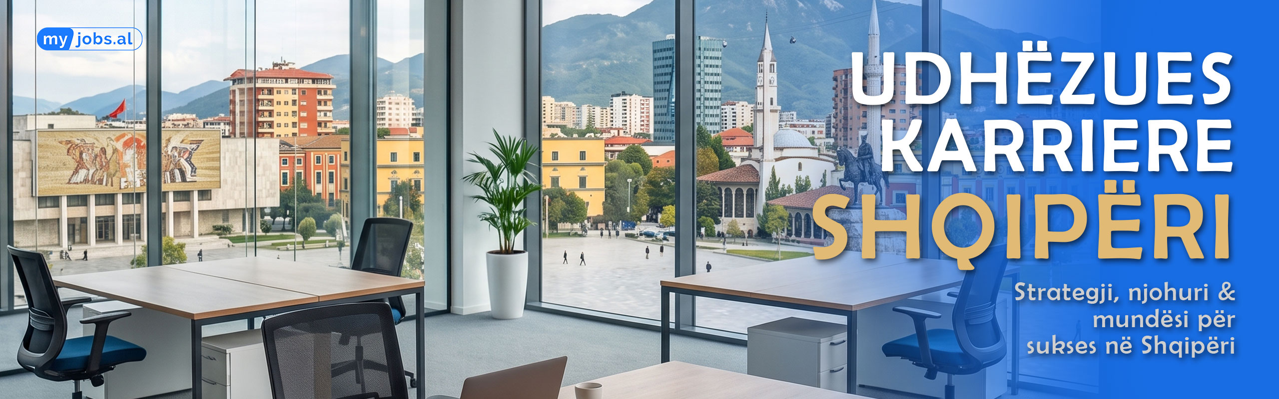 Mundësitë më të Mira të Punësimit dhe Udhëzuesi i Karrierës në Shqipëri (2026) | MyJobs.al